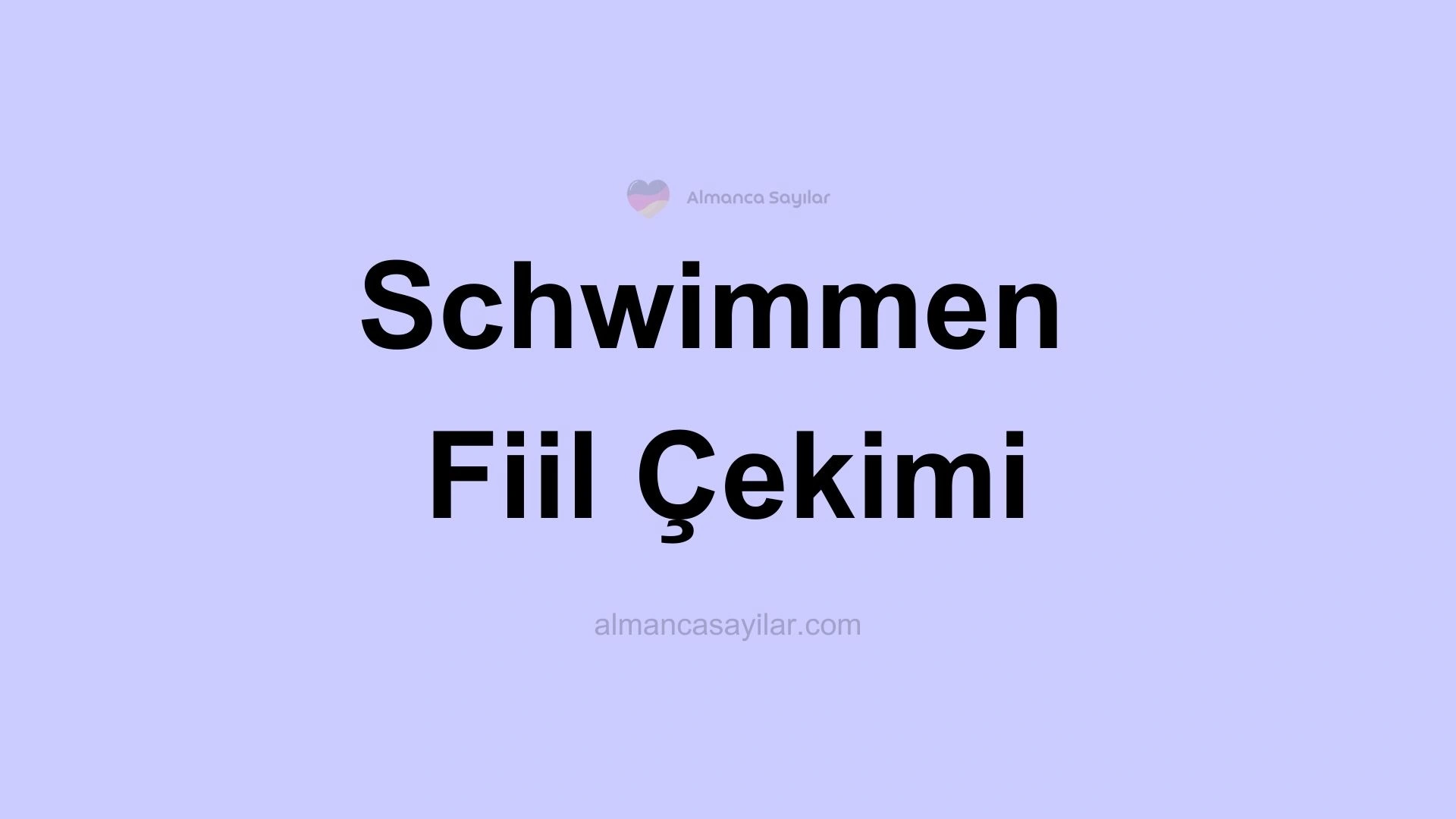 Schwimmen Fiil ekimi Almanca Say lar